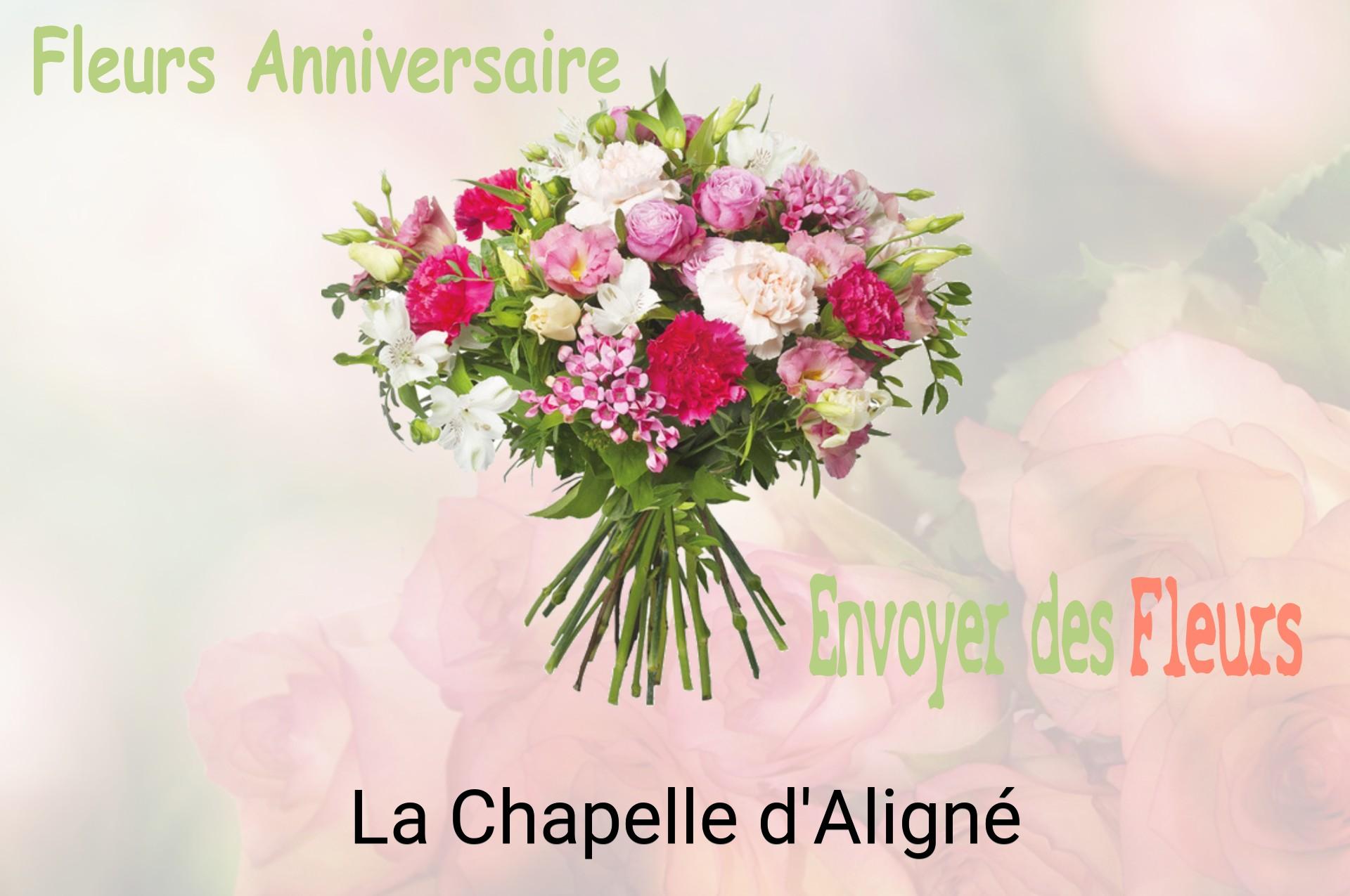 Bouquet de fleurs d’anniversaire livré à La Chapelle-d'Aligné